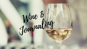 Wine & Journaling